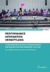 Performance - Interaktion - Vermittlung