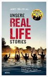 Unsere Real Life Stories