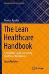 The Lean Healthcare Handbook