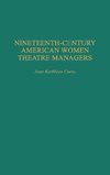 Nineteenth-Century American Women Theatre Managers