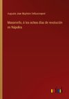 Masaniello, ó los ochos días de revolución en Nápoles