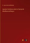 Apuntes históricos sobre la Cartuja de Miraflores de Burgos