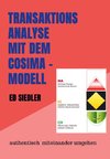 Transaktionsanalyse  mit dem COSIMA-Modell