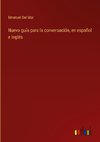 Nuevo guía para la conversación, en español e inglés