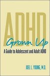 ADHD Grown Up