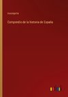 Compendio de la historia de España