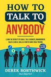 How to Talk to Anybody -