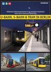 U-Bahn, S-Bahn & Tram in Berlin