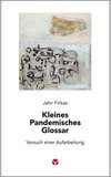 Kleines Pandemisches Glossar