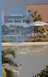 Über den Tod hinaus