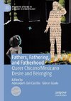 Fathers, Fathering, and Fatherhood