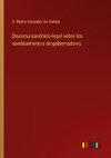 Discurso canónico-legal sobre los nombramientos de gobernadores