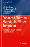 Enhanced Chitosan Material for Water Treatment