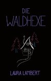 Die Waldhexe