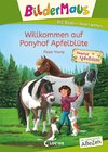 Bildermaus - Willkommen auf Ponyhof Apfelblüte