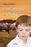 Ein Zuhause in Afrika