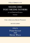 A Select Library of the Nicene and Post-Nicene Fathers of the Christian Church, Second Series, Volume 7