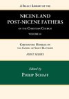 A Select Library of the Nicene and Post-Nicene Fathers of the Christian Church, First Series, Volume 10