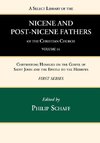 A Select Library of the Nicene and Post-Nicene Fathers of the Christian Church, First Series, Volume 14