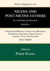 A Select Library of the Nicene and Post-Nicene Fathers of the Christian Church, First Series, Volume 13