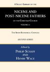 A Select Library of the Nicene and Post-Nicene Fathers of the Christian Church, Second Series, Volume 14