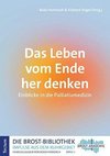 Das Leben vom Ende her denken