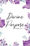 Divine Purpose