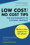 Low Cost/No Cost Tips for Sustainability in Cultural Heritage