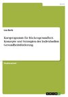 Kursprogramm für Rückengesundheit. Konzepte und Strategien der Individuellen Gesundheitsförderung