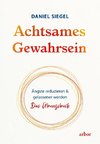 Achtsames Gewahrsein