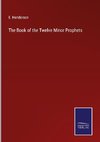 The Book of the Twelve Minor Prophets