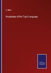 Vocabulary of the Tigré Language