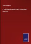 A Compendious Anglo-Saxon and English Dictionary