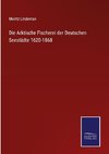 Die Arktische Fischerei der Deutschen Seestädte 1620-1868