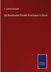 Die Buchdrucker-Familie Froschauer in Zürich