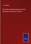 Die Flavius Josephus beigelegte Schrift Ueber die Herrschaft der Vernunft