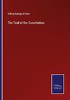 The Trial of the Constitution