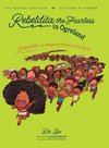 Rebeldita the Fearless in Ogreland BILINGUAL EDITION | Rebeldita la Alegre en el Pais de los Ogros EDICION BILINGUE