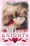 Silken Knights