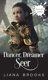 Dancer, Dreamer, Seer