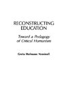 Reconstructing Education