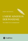 Unsere Kinder in der Pandemie