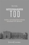 Institutionalisierter Tod