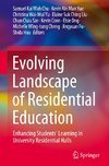 Evolving Landscape of Residential Education