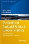 The Quality of Territorial Policies in Europe's Periphery