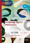 Analysing Digital Interaction