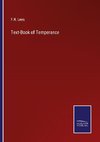 Text-Book of Temperance