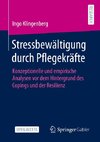 Stressbewältigung durch Pflegekräfte