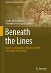 Beneath the Lines