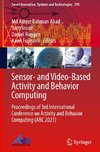 Sensor- and Video-Based Activity and Behavior Computing